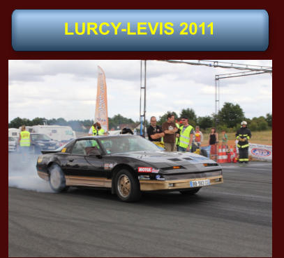 LURCY-LEVIS 2011